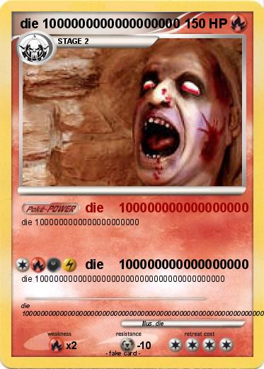 Pokemon die 1000000000000000000