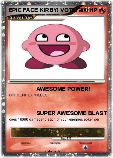 Pokemon EPIC FACE KIRBY! VOTE!