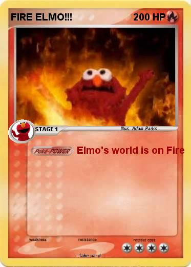 Pokemon FIRE ELMO!!!