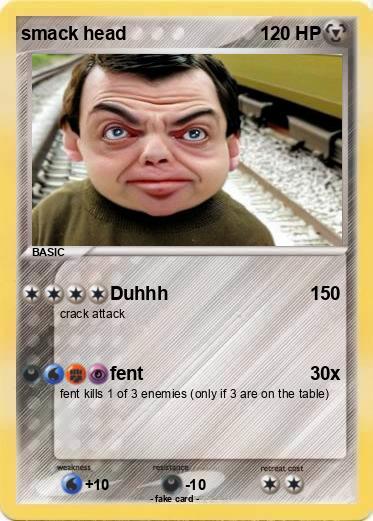Pokemon smack head