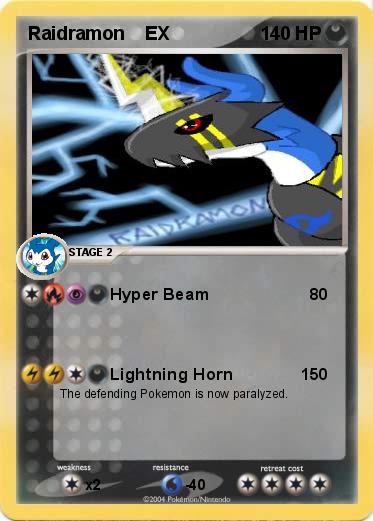 Pokemon Raidramon    EX