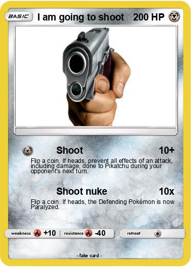 Pokemon I am going to shoot