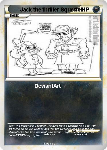 Pokemon Jack the thriller Squerrel