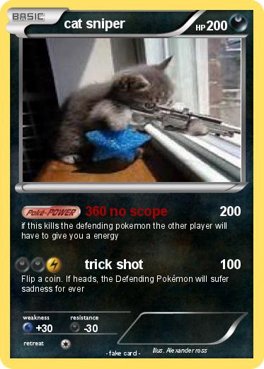 Pokemon cat sniper