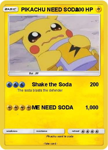 Pokemon PIKACHU NEED SODA