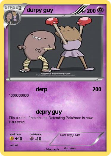 Pokemon durpy guy