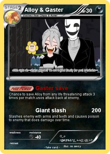 Pokemon Alloy & Gaster