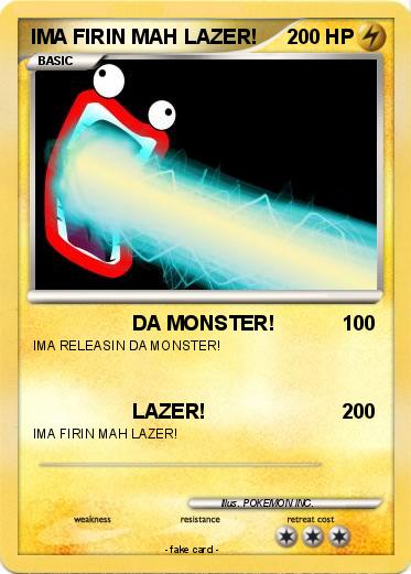 Pokemon IMA FIRIN MAH LAZER!