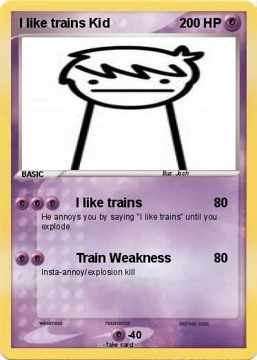 Pokemon I like trains Kid
