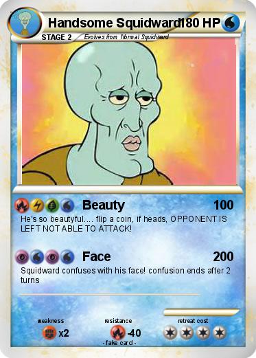 Pokemon Handsome Squidward