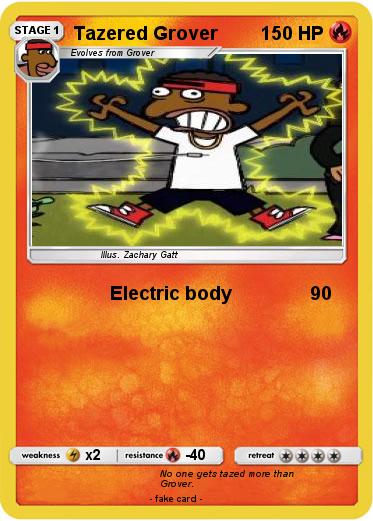 Pokemon Tazered Grover