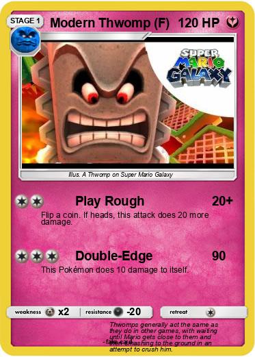 Pokemon Modern Thwomp (F)
