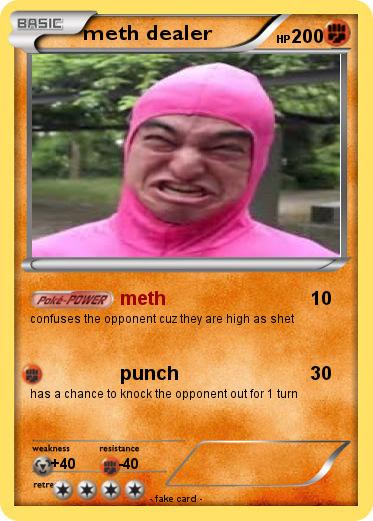Pokemon meth dealer