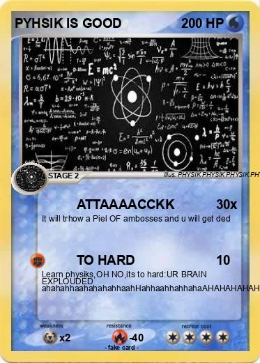Pokemon PYHSIK IS GOOD