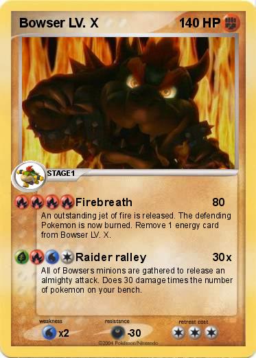 Pokemon Bowser LV. X