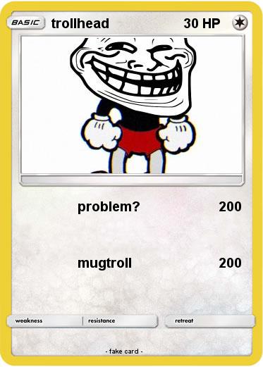 Pokemon trollhead