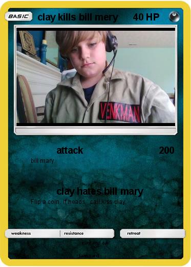 Pokemon clay kills bill mery