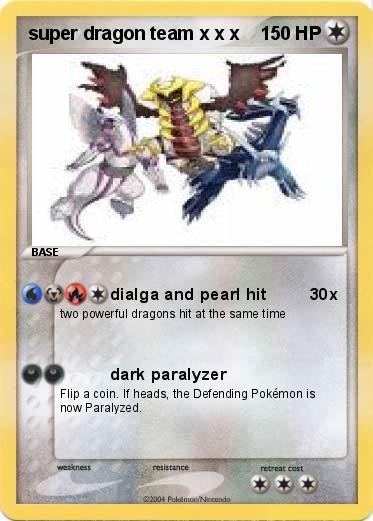 Pokemon super dragon team x x x