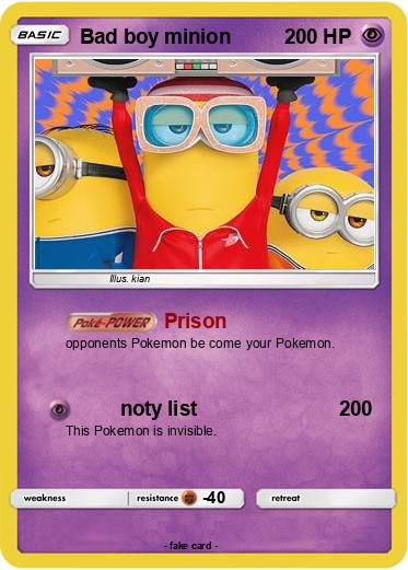Pokemon Bad boy minion