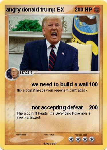 Pokemon angry donald trump EX