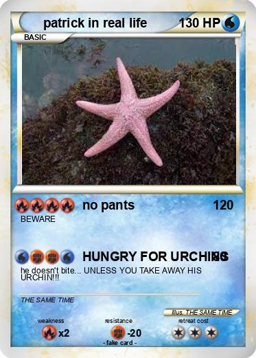 Pokemon patrick in real life