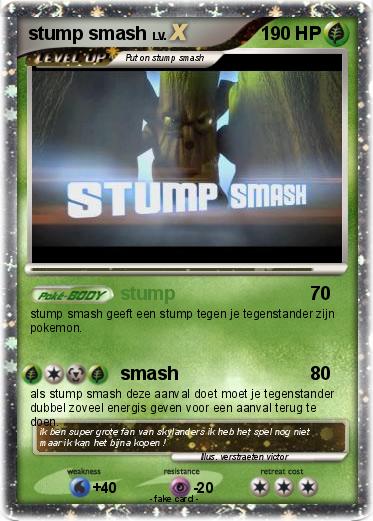 Pokemon stump smash