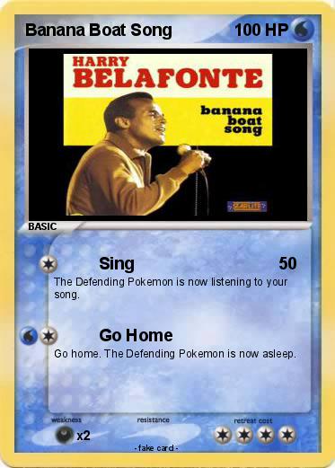 Pokemon Banana Boat Song
