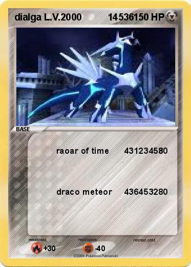 Pokemon dialga L.V.2000          14536             