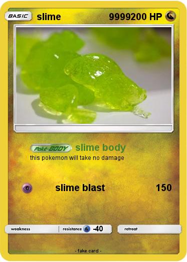 Pokemon slime                   9999