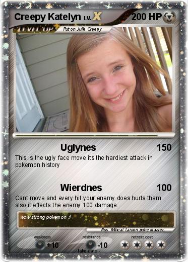 Pokemon Creepy Katelyn