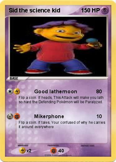 Pokemon Sid the science kid