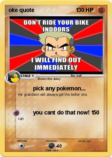 Pokemon oke quote                           1