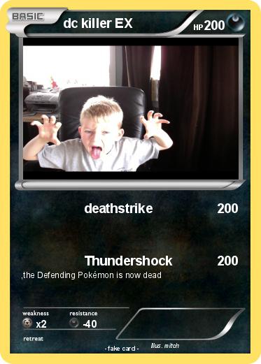 Pokemon dc killer EX