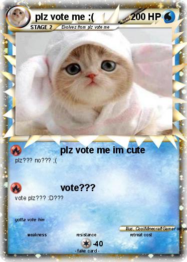 Pokemon plz vote me ;(