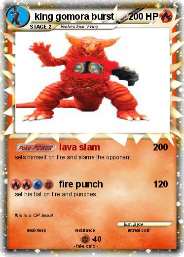 Pokemon king gomora burst