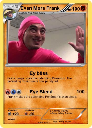 Pokemon Even More Frank