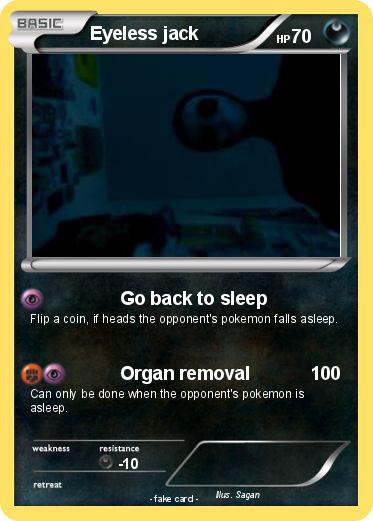 Pokemon Eyeless jack