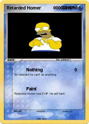 Pokemon Retarded Homer          0000000000