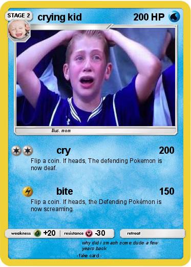 Pokemon crying kid