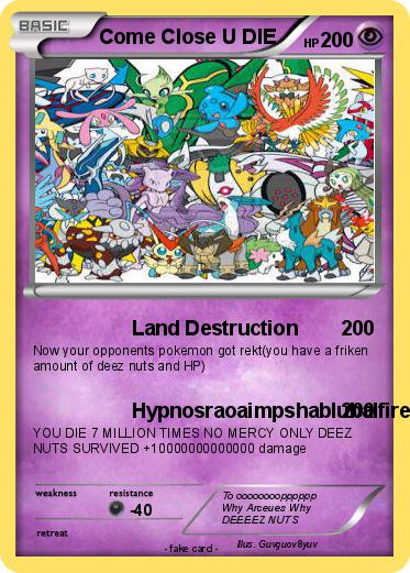 Pokemon Come Close U DIE