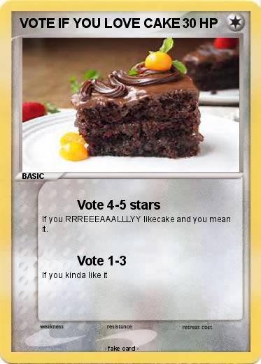 Pokemon VOTE IF YOU LOVE CAKE
