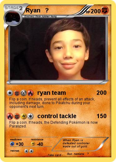 Pokemon Ryan   ?