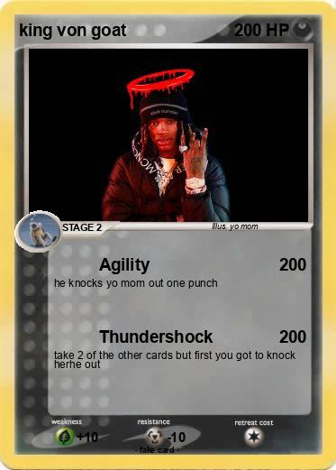 Pokemon king von goat