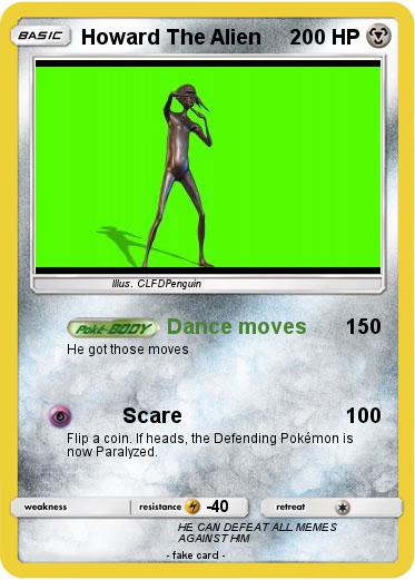 Pokemon Howard The Alien
