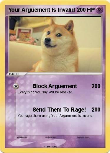 Pokemon Your Arguement Is Invalid