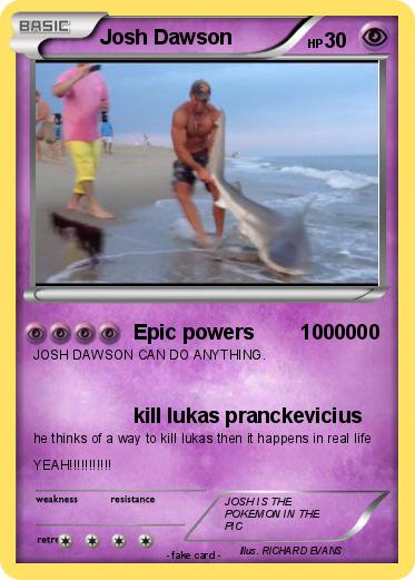 Pokemon Josh Dawson