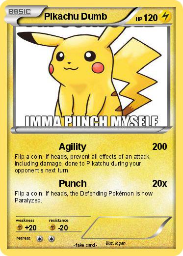 Pokemon Pikachu Dumb