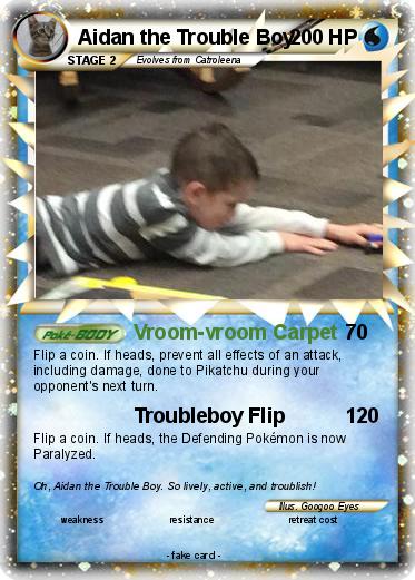 Pokemon Aidan the Trouble Boy