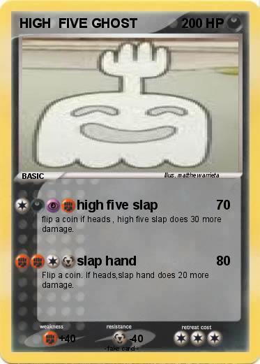 Pokemon HIGH  FIVE GHOST