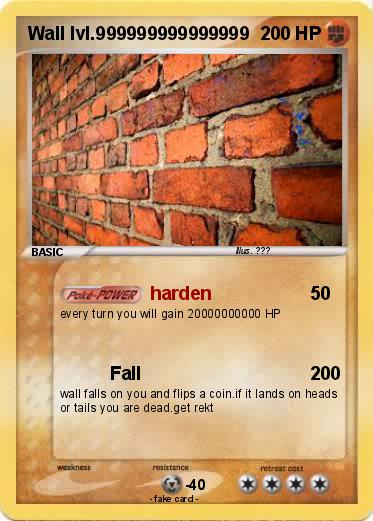 Pokemon Wall lvl.999999999999999 Pokemon Wall lvl.999999999999999